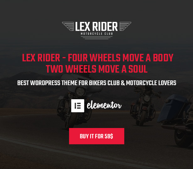 Lex Rider is a fully responsive Biker & Motorcycle WordPress Theme